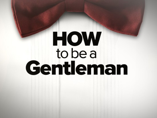 how-to-be-a-gentleman-1024x768